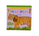 LIBRO CON SONIDOS Y TEXTURAS ANIMALES DE LA SELVA